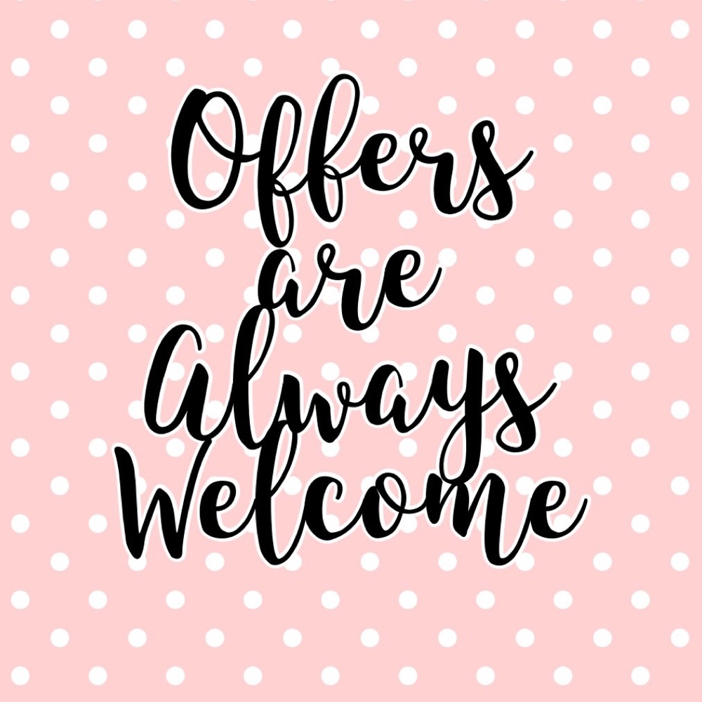 Please feel free to make me offers:)